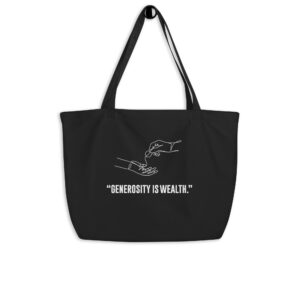 Generosity - Large organic tote bag